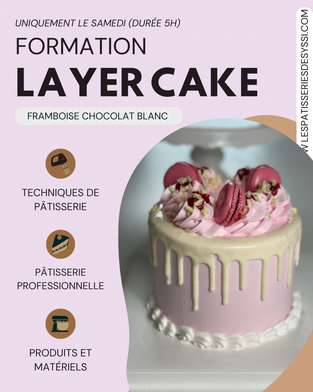 Formation Layer Cake Framboise Chocolat Blanc  (uniquement le samedi)