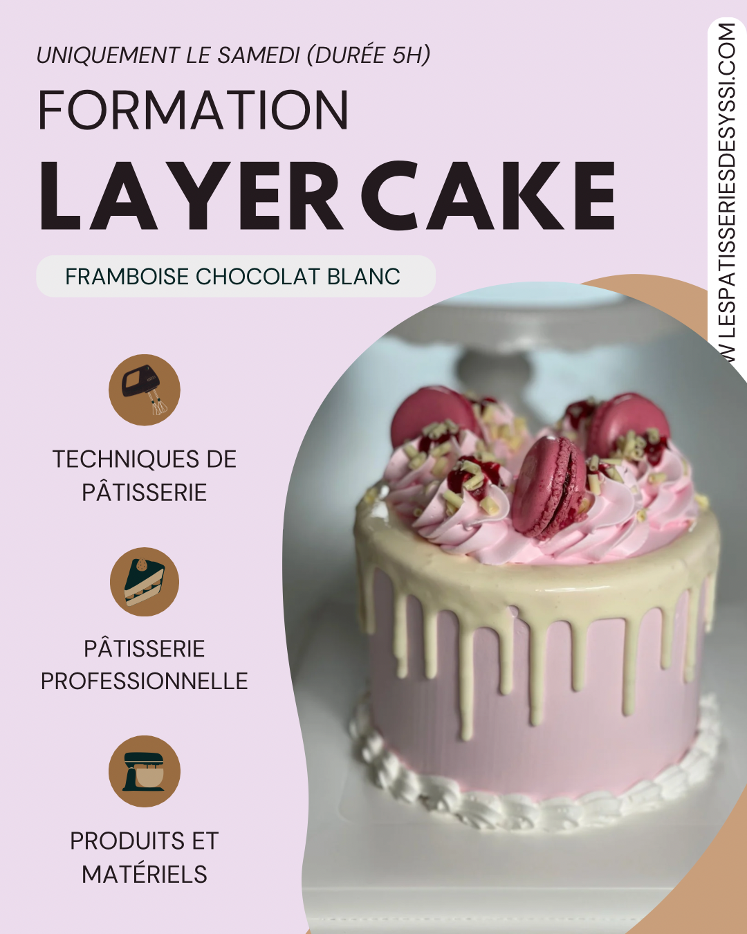 Formation Layer Cake Framboise Chocolat Blanc  (uniquement le samedi)